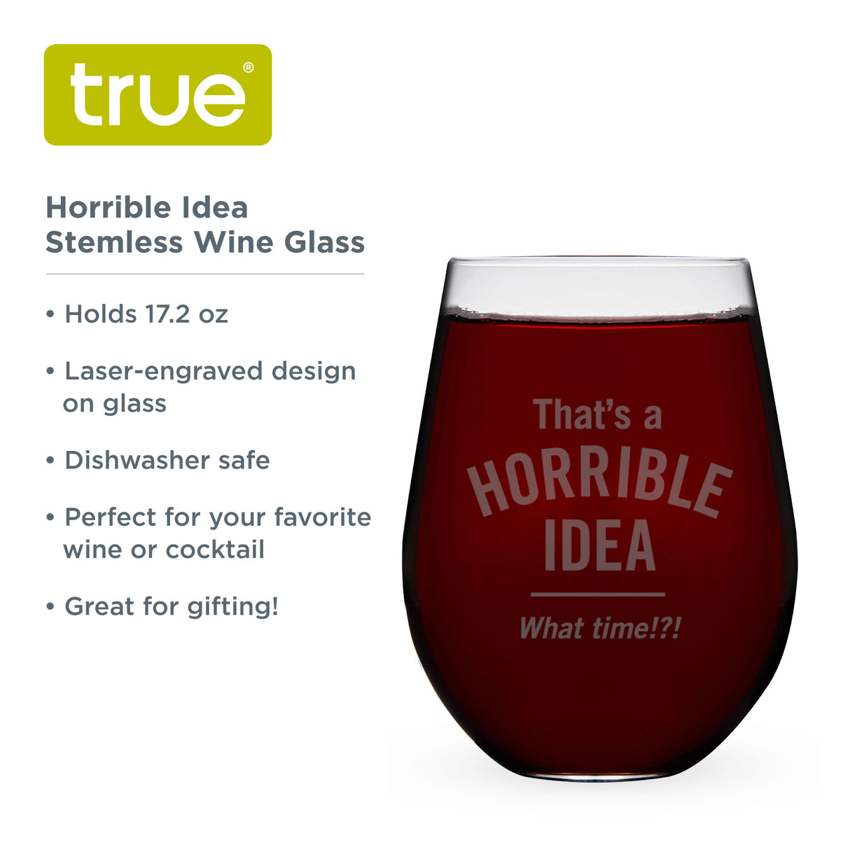 Stemless Wine Glass, Horrible Idea