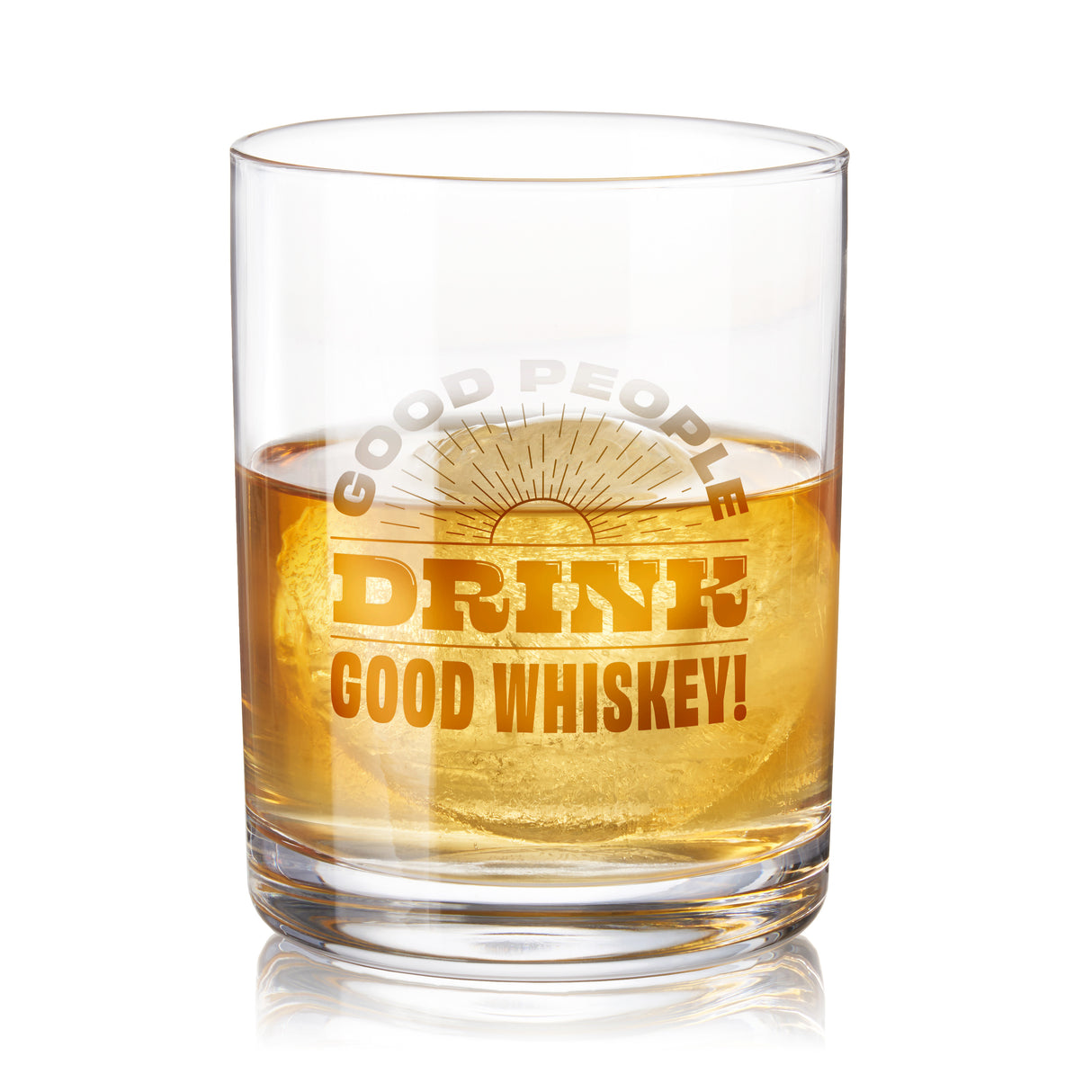 Double Old Fashioned Glass, Good People Drink Good Whiskey