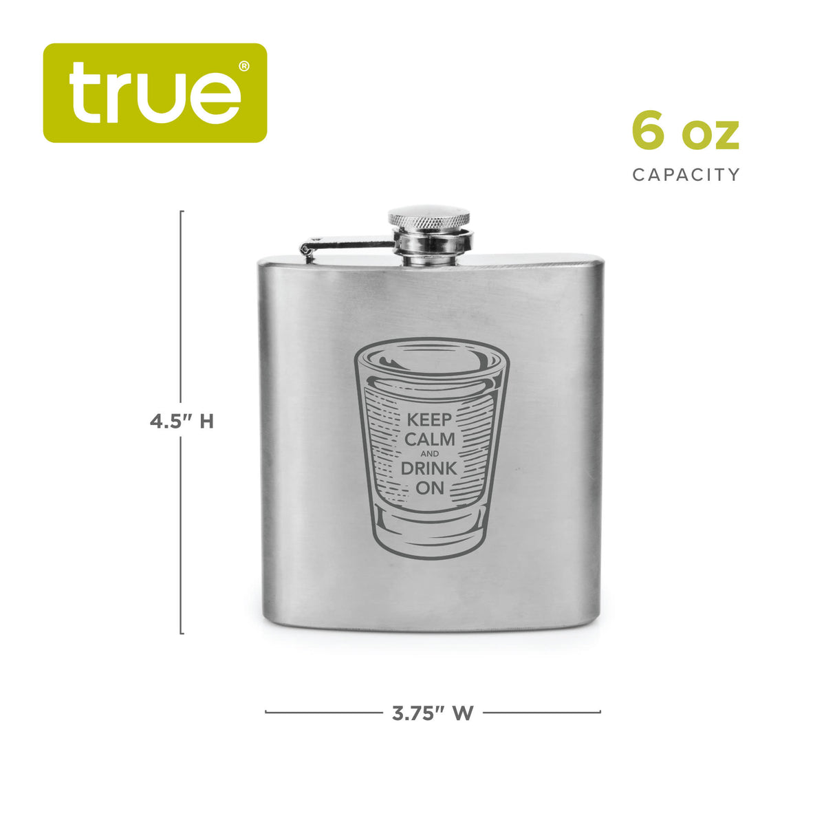 Trueflask 6 oz Stainless Steel Keep Calm & Drink On Flask