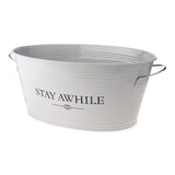 Stay Awhile Metal Beverage Tub