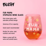 Fur Mama Stemless Wine Glass